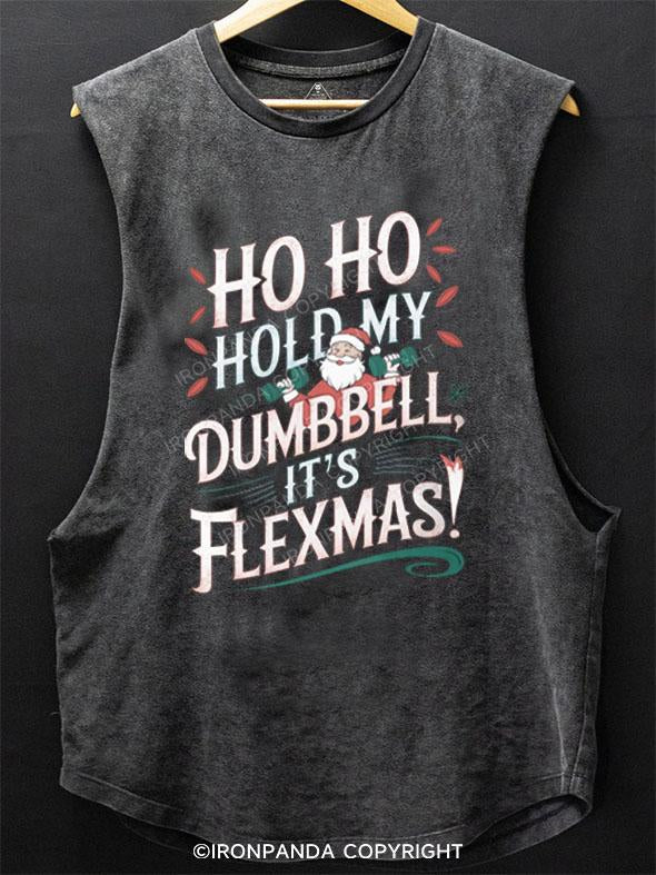 HO HO HOLD MY BUMBBELL IT'S FLEXMAS! SCOOP BOTTOM COTTON TANK