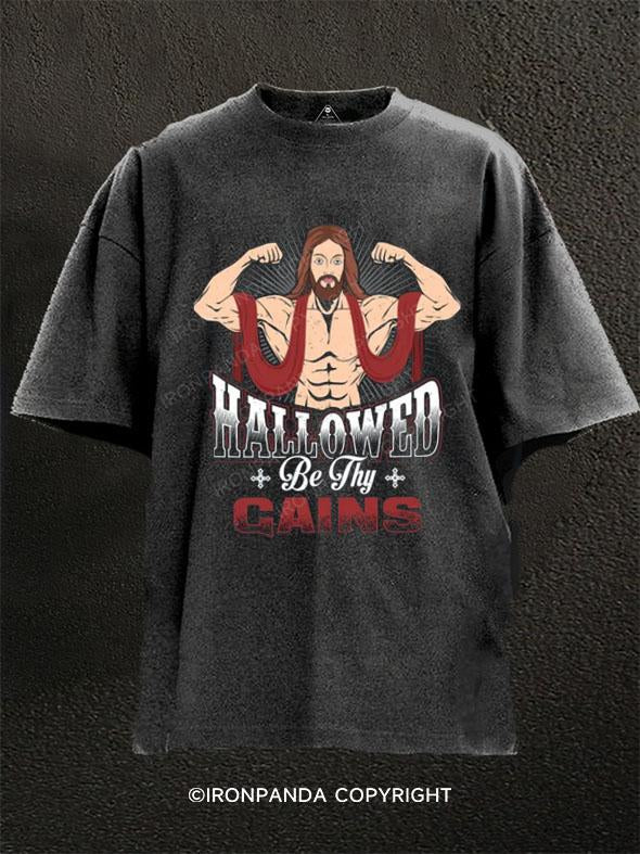 Hallowed Be Thy Gains Washed Gym Shirt