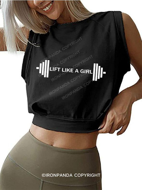 Lift Like A Girl SLEEVELESS CROP TOPS