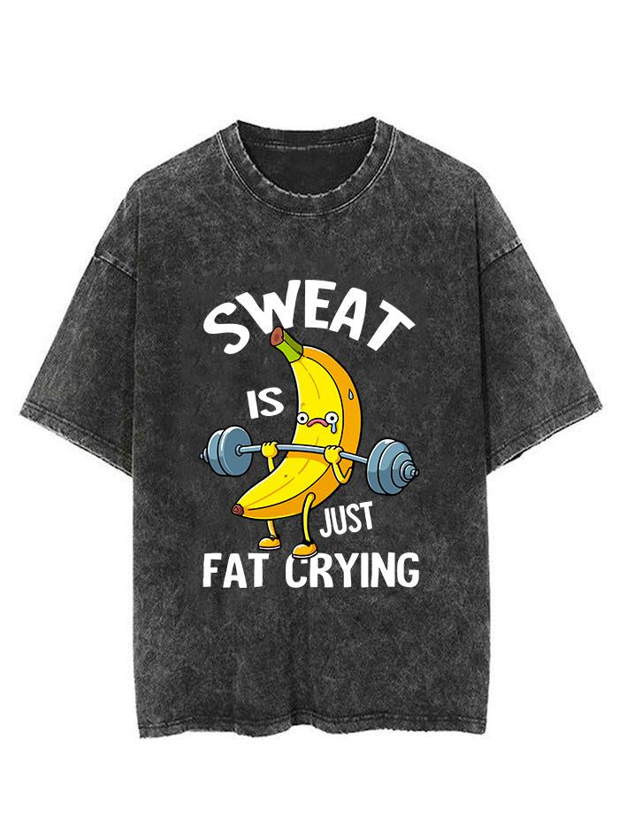 SWEAT IS JUST FAT CRYING VINTAGE GYM SHIRT