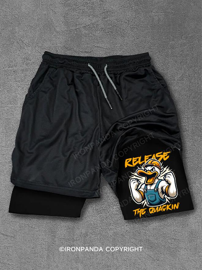 RELEASE THE QUACKIN' work duck Performance Training Shorts