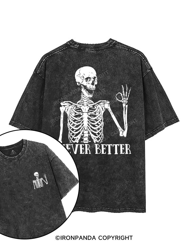 Never Better Skeleton printed Gym Shirt