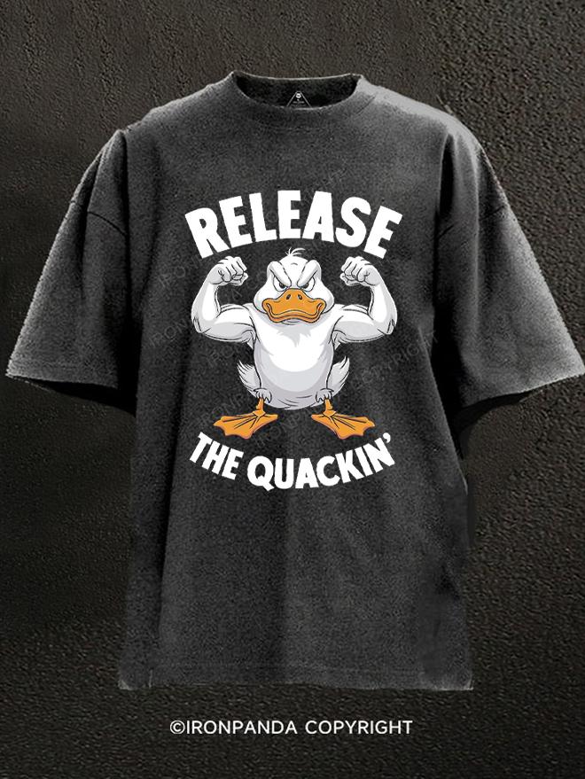 Release the Quackin' Washed Gym Shirt