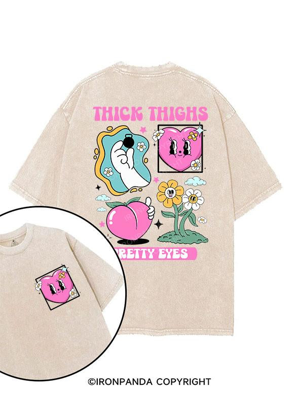 THICK THIGHS PRETTY EYES printed Gym Shirt