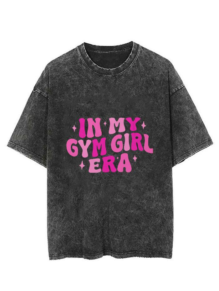 IN MY GYM GIRL ERA VINTAGE GYM SHIRT