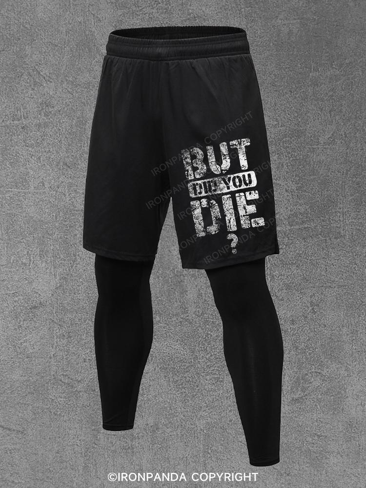 But Did You Die Performance Training Pants