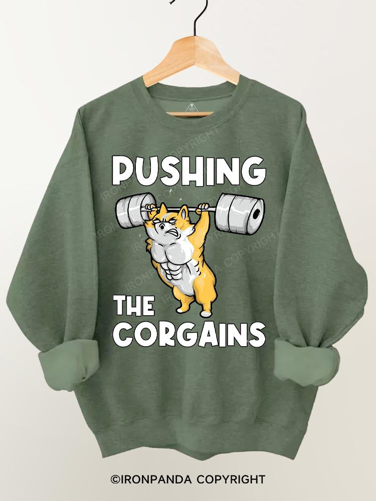 Pushing The Corgains Gym Sweatshirt