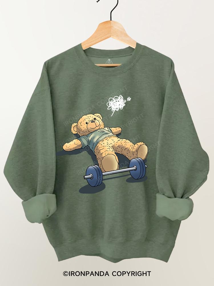 tired teddy bear Gym Sweatshirt