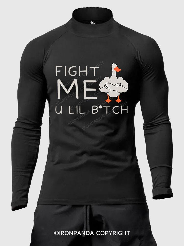 Fight me u lil bitch Men's Fitted Mock