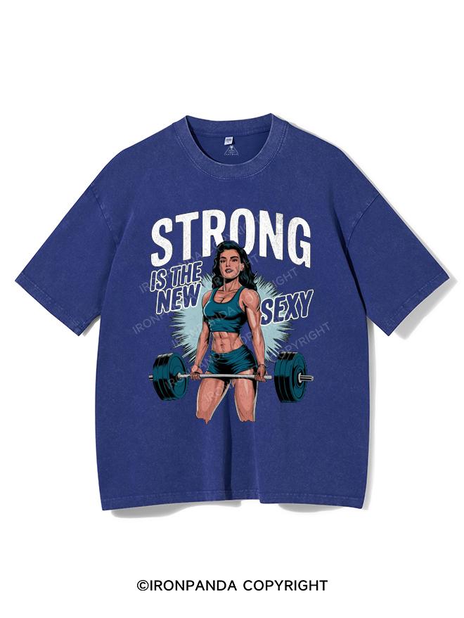 STRONG IS THE NEW SEXY VINTAGE GYM SHIRT