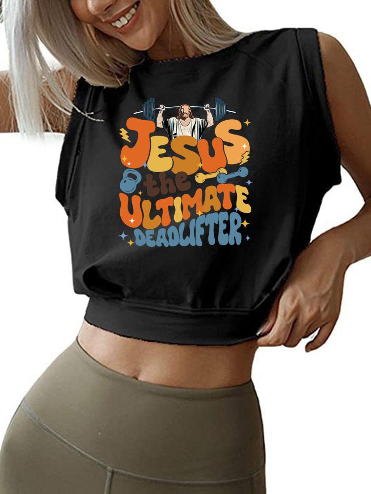 JESUS THE ULTIMATE DEADLIFTER SLEEVELESS CROP TOPS