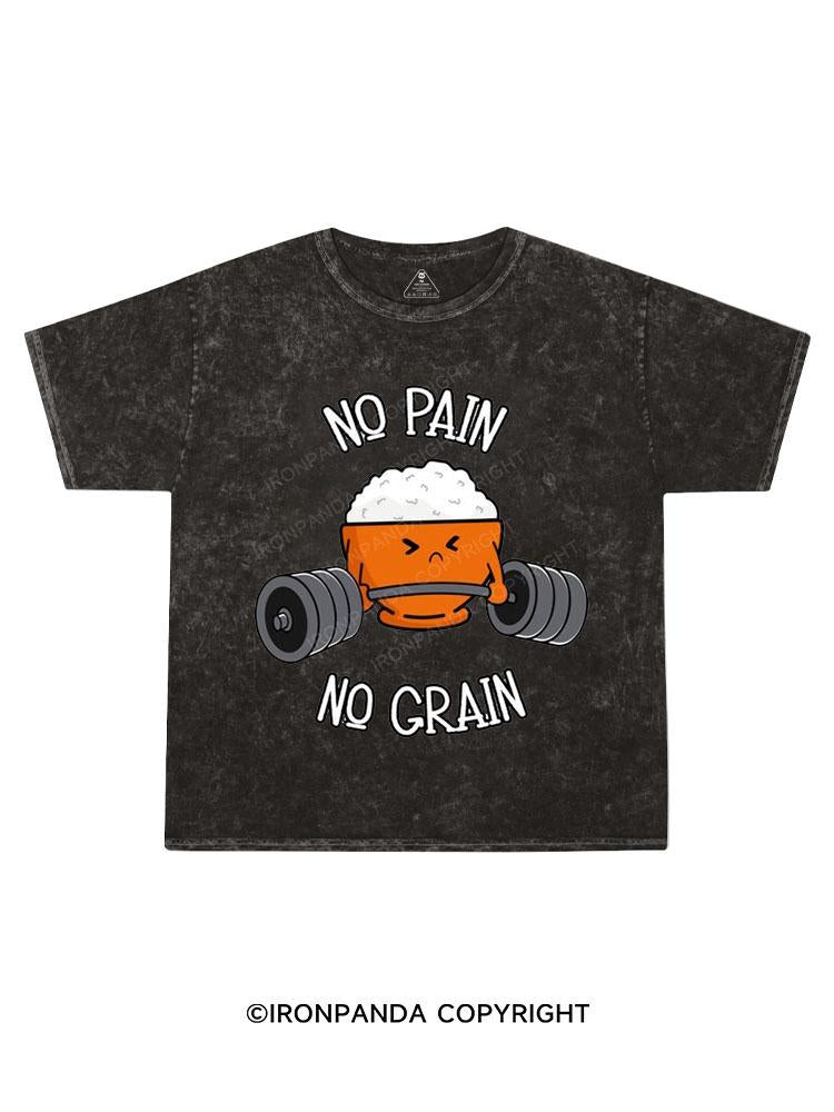 No Pain No Grain Kids Washed T-Shirt