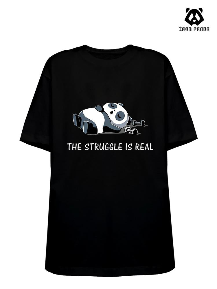 the struggle is real Loose fit cotton  Gym T-shirt