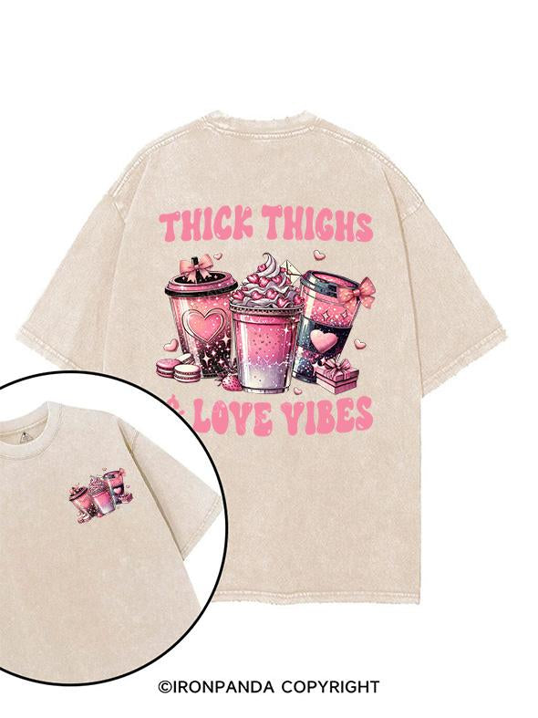 THICK THIGHS & LOVE VIBES printed Gym Shirt