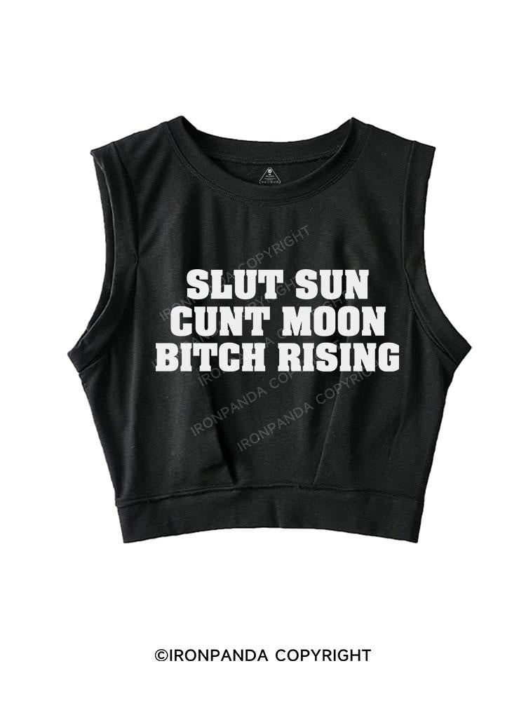 SLUT SUN CUNT MOON BITCH RISING SLEEVELESS CROP TOPS