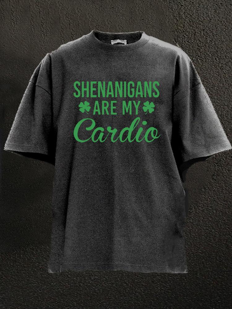 shenanigans are my cardio Washed Gym Shirt