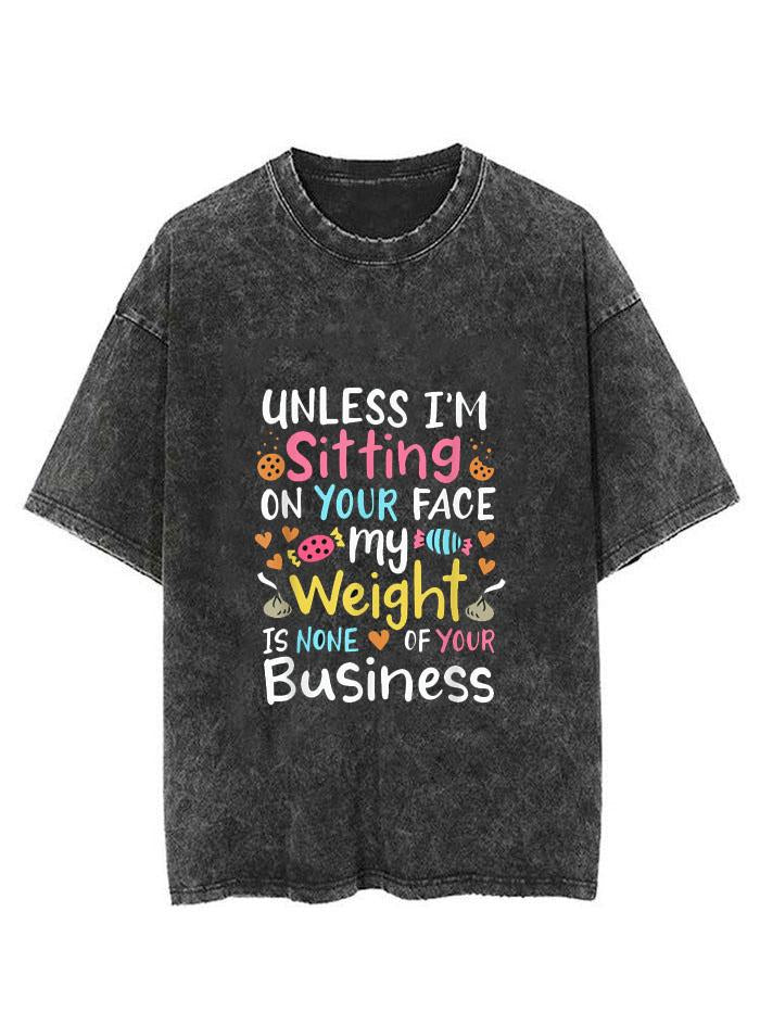 UNLESS I'M SITTING ON YOUR FACE VINTAGE GYM SHIRT