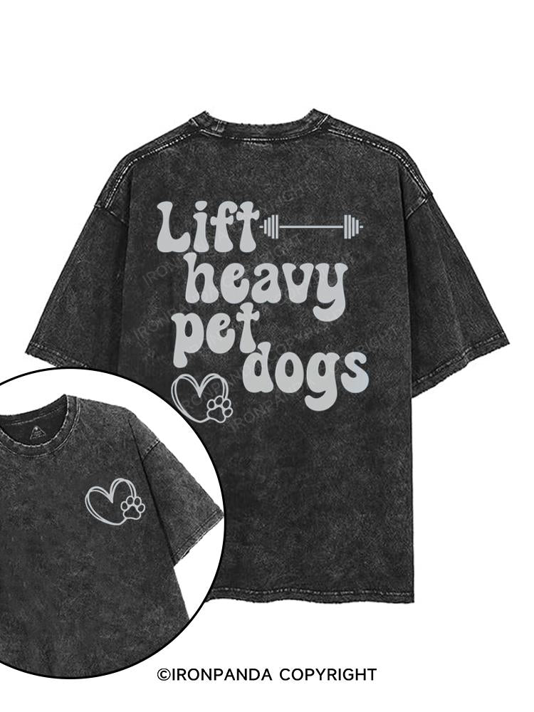 Lift Heavy Pet Dogs printed Gym Shirt