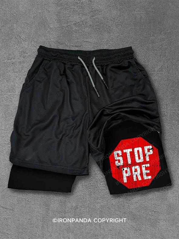 Stop Pre Performance Training Shorts