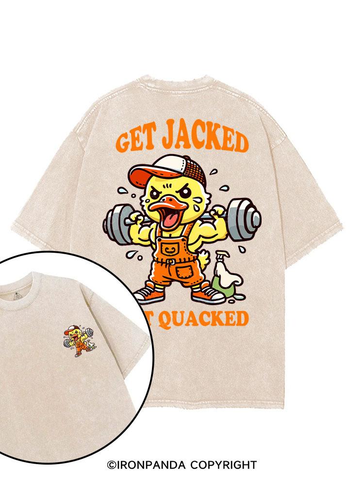 GET JACKED NOT QUACKED printed Gym Shirt