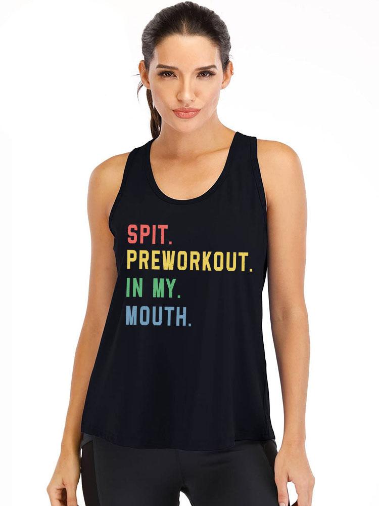 SPIT PREWORKOUT IN MY MOUTH Loose fit cotton  Gym Tank