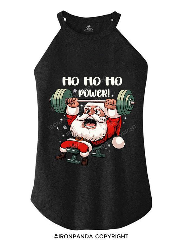 HO HO HO POWER! TRI ROCKER COTTON TANK