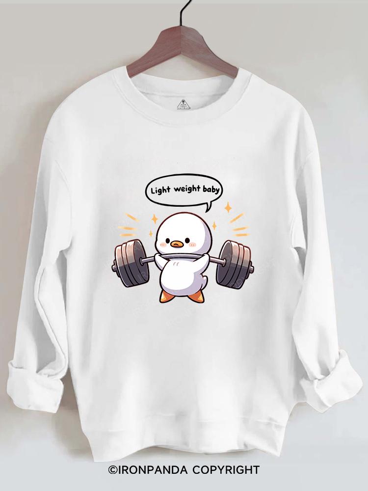 Powerlifting：Cute Duck  Gym Sweatshirt