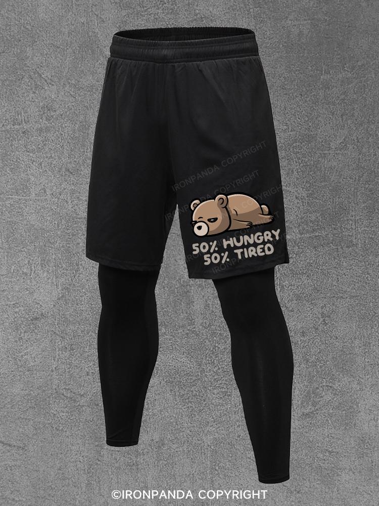 50% Hungry 50% Tired Performance Training Pants