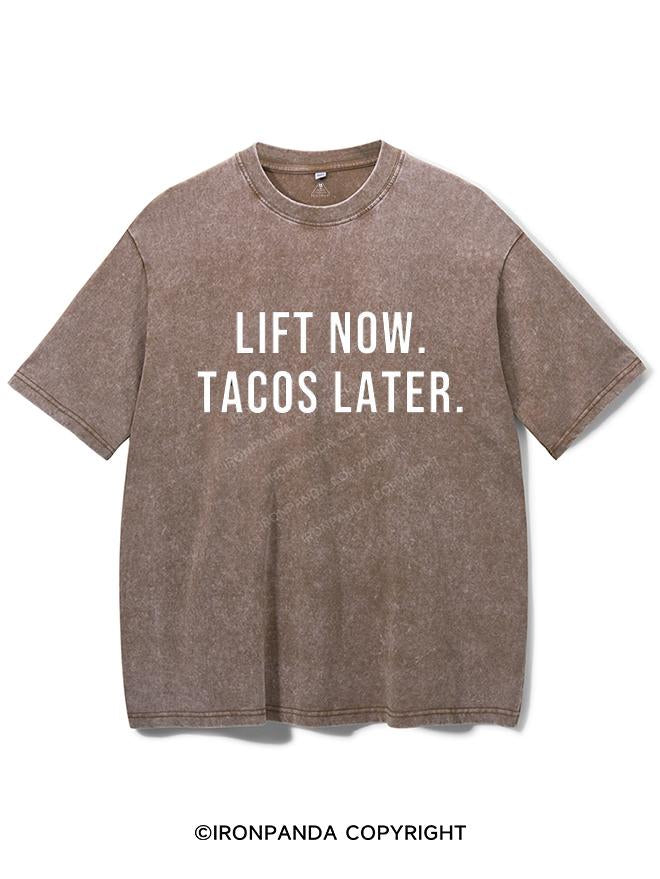 LIFT NOW, TACOS LATER VINTAGE GYM SHIRT