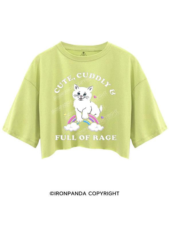 CUTE CUDDLY & FULL OF RAGE CROP TOPS