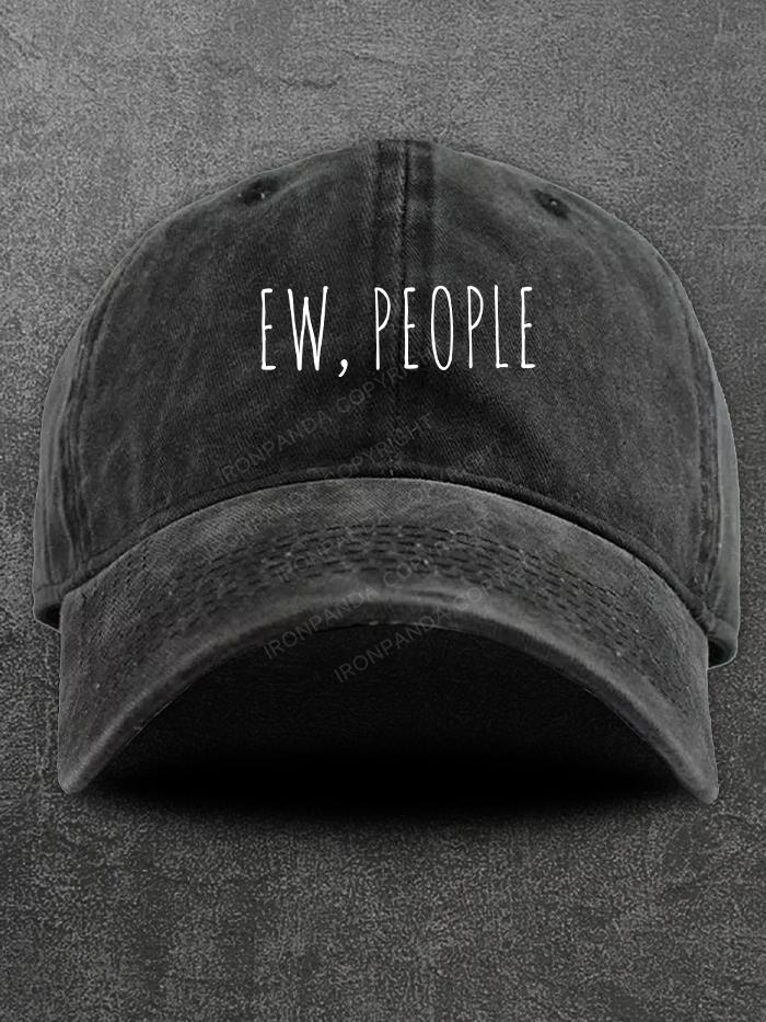 Ew People Washed Gym Cap