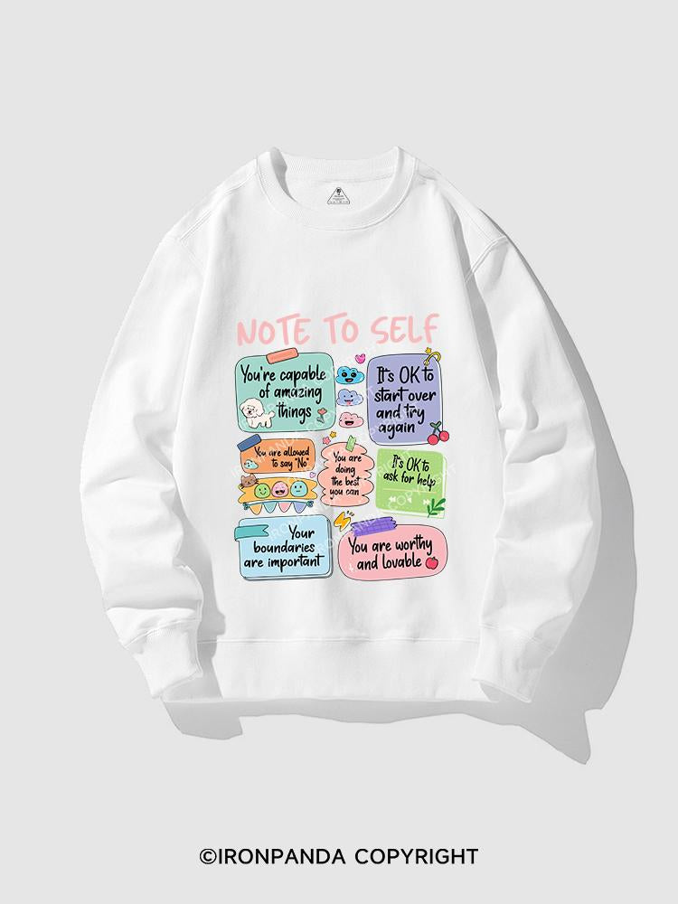 Note to self CREWNECK Sweatshirt