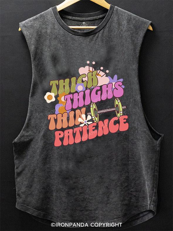 thick thighs thin patience SCOOP BOTTOM COTTON TANK