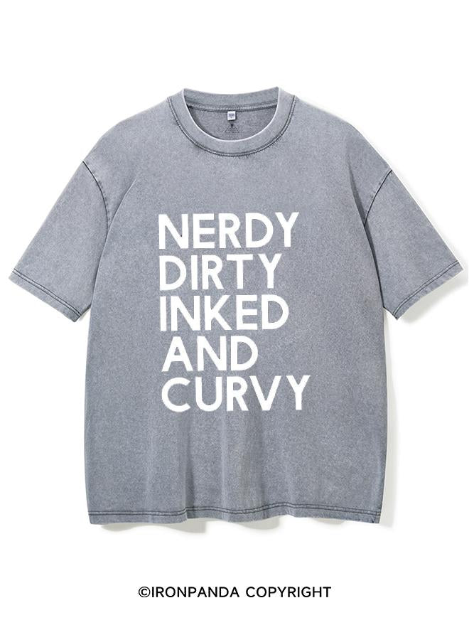 NERDY, DIRTY, INKED AND CURVY VINTAGE GYM SHIRT