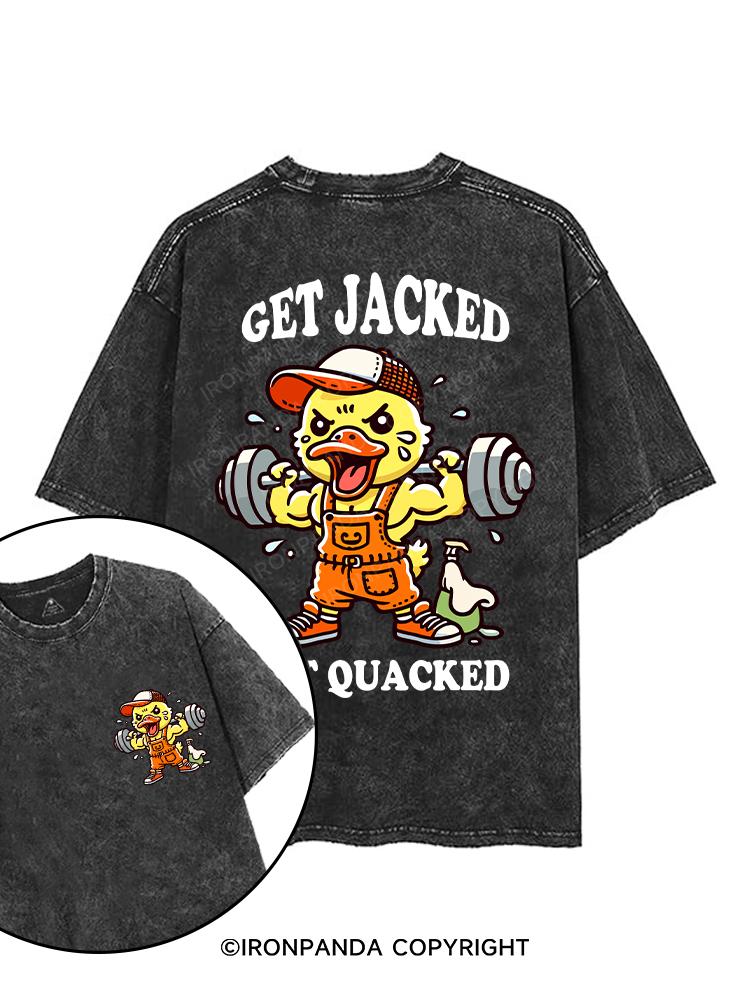 GET JACKED NOT QUACKED printed Gym Shirt