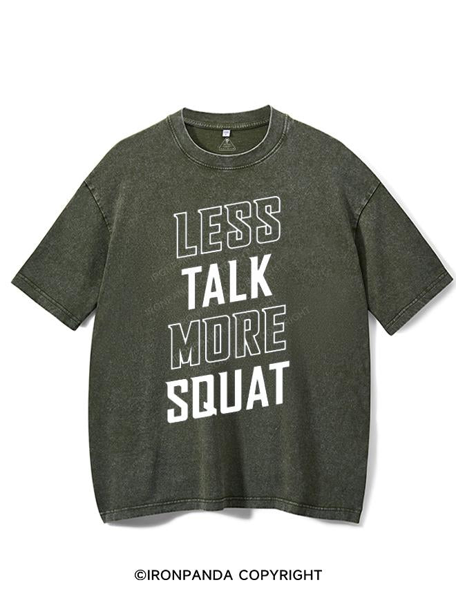 LESS TALK MORE SQUAT VINTAGE GYM SHIRT