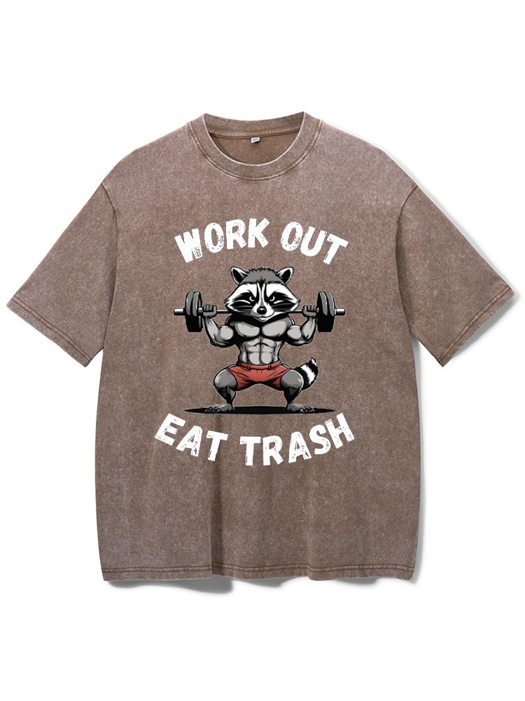 Work Out Eat Trash Washed Gym Shirt