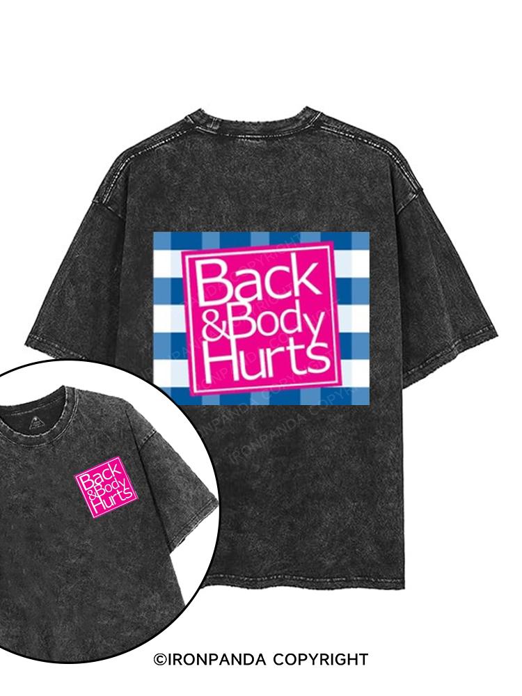 Back and Body Hurts printed Gym Shirt