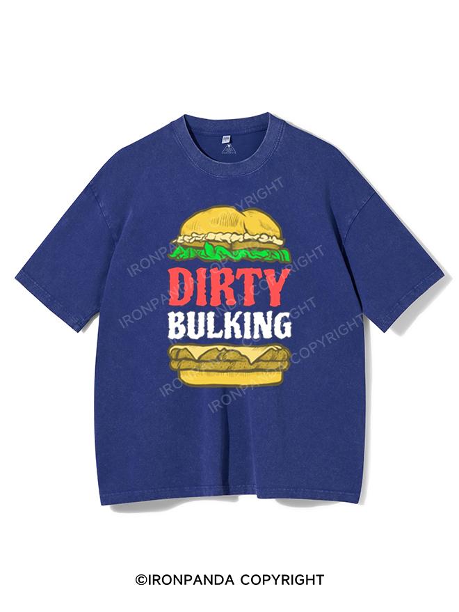 DIRTY BULKING BURGER Washed Gym Shirt