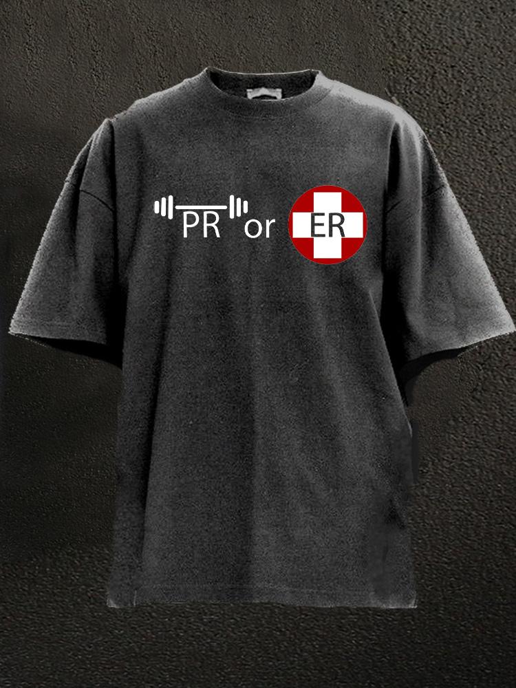 PR OR ER Washed Gym Shirt