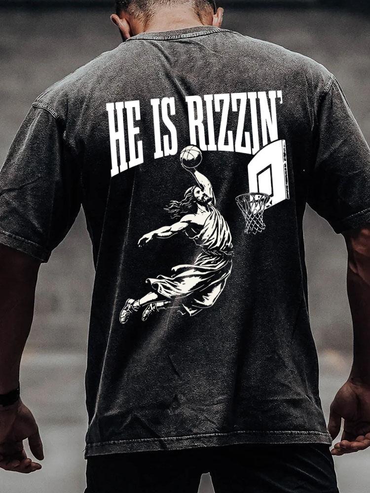 he is rizzin' back printed Washed Gym Shirt