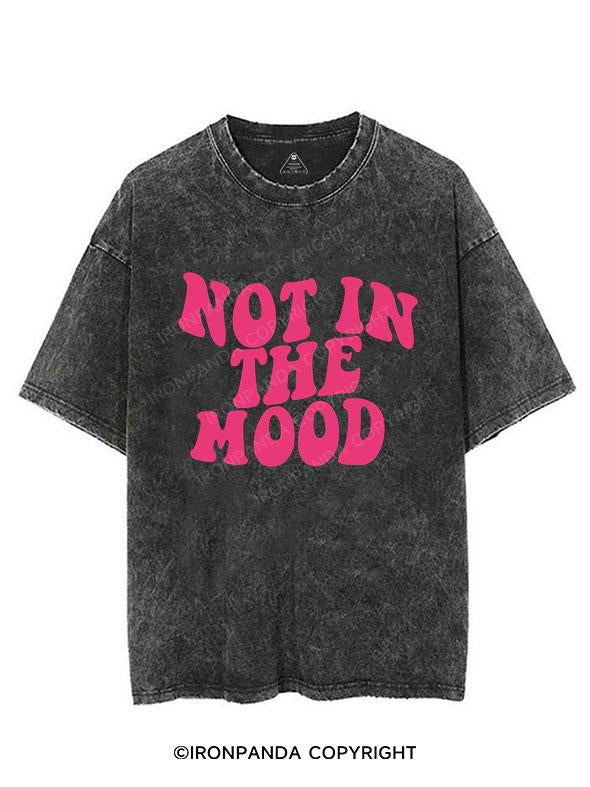 NOT IN THE MOOD VINTAGE GYM SHIRT