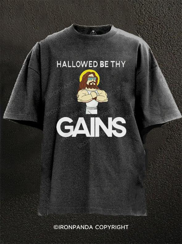 Hallowed be Thy Gains Washed Gym Shirt