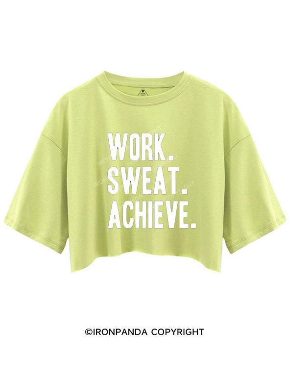 WORK SWEAT ACHIEVE CROP TOPS