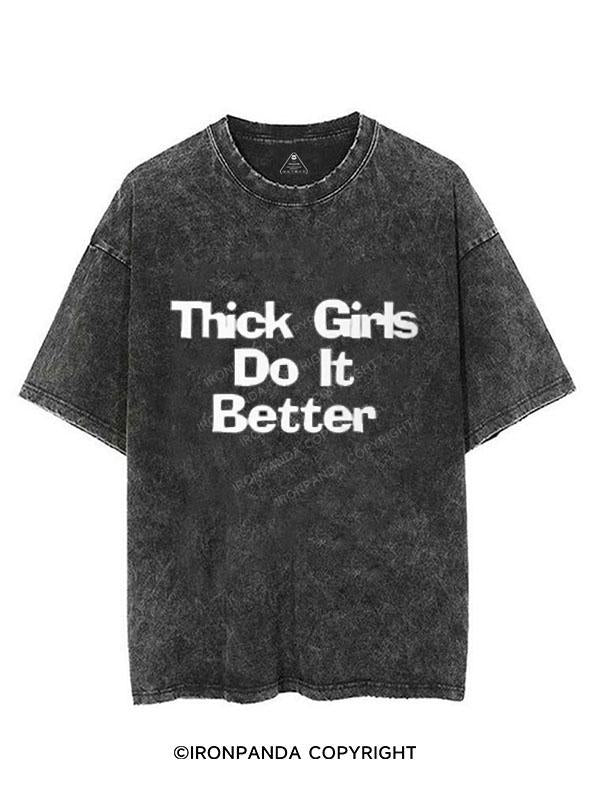 THICK GIRLS DO IT BETTER VINTAGE GYM SHIRT