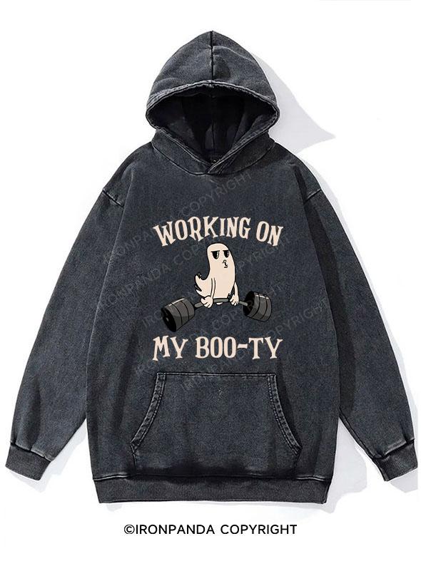 WORKING ON MY BOO-TY Washed Gym Hoodie