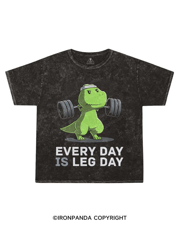 EVERY DAY IS LEG DAY Kids Washed T-Shirt