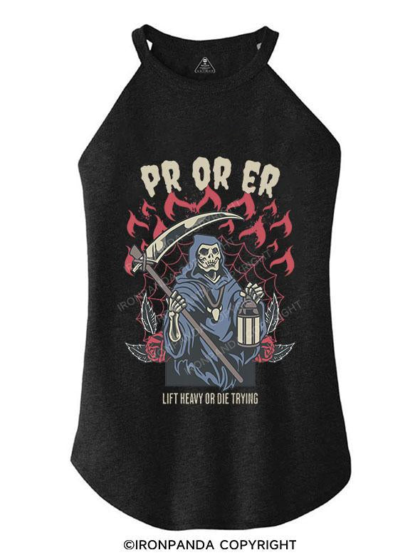 PR OR ER LIFT HEAVY OR DIE TRYING TRI ROCKER COTTON TANK