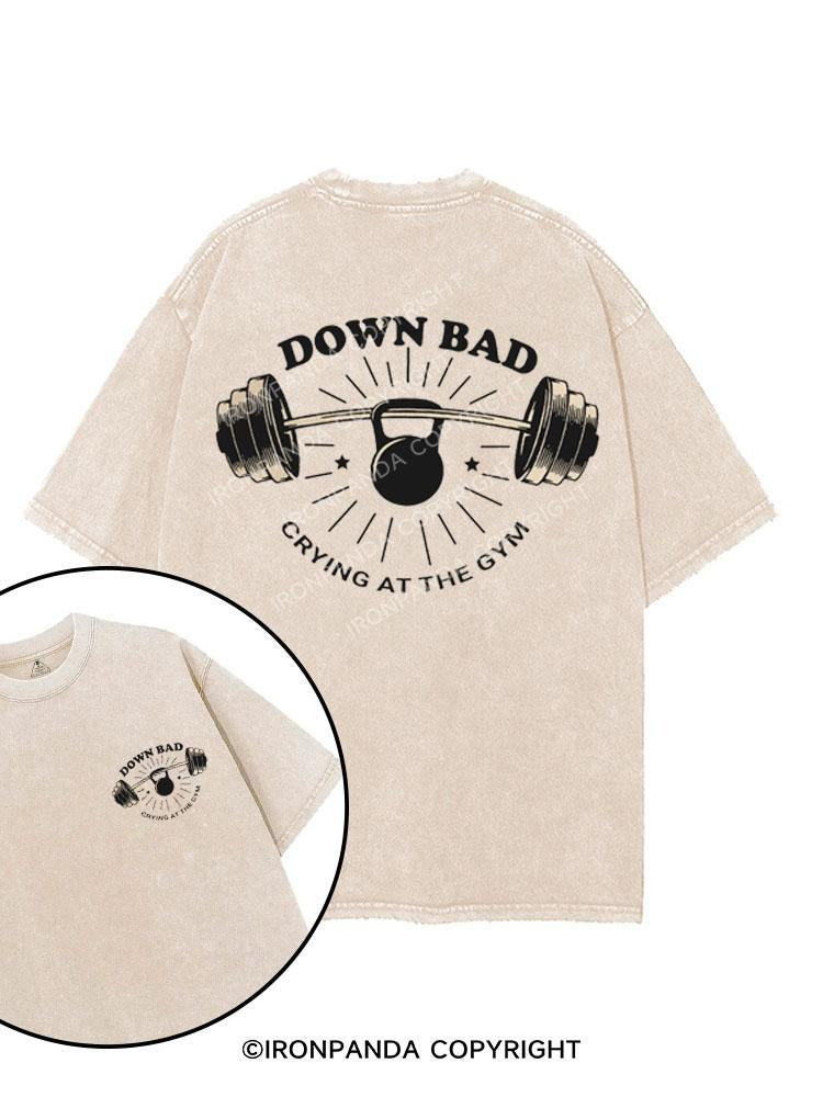 down bad crying at the gym printed Gym Shirt