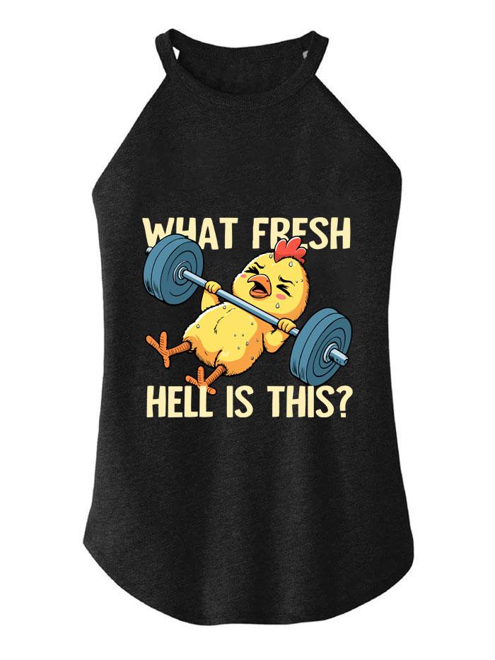 WHAT FRESH HELL IS THIS TRI ROCKER COTTON TANK